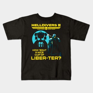 2 A Nice Cup Of Liber-Tea - Helldivers 2 Kids T-Shirt